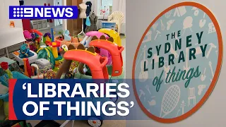 'Libraries of Things' are springing up across Australia | 9 News Australia