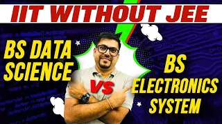 IIT Without JEE | IITM BS Data Science v/s BS Electronics | Which Is Better? Harsh Sir @VedantuMath