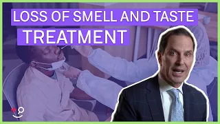Loss of Smell and Taste from COVID-19,  solutions from Dr. Michael Bergstein