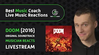 DOOM (2016) OST Reaction LIVE | Guitar Coach Reacts to Doom (2016) Video Game Original Sound Track