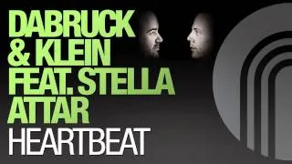 Dabruck & Klein feat.  Stella Attar - Heartbeat (Radio Edit)