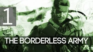 [1] The Borderless Army (Let's Play Metal Gear Solid: Peace Walker HD w/ GaLm)