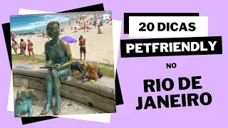 Viagem PetFriendly: Rio de Janeiro/RJ