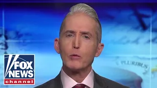 Trey Gowdy: Democracy's biggest threat