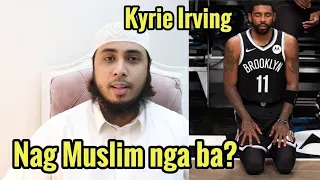 Totoo ba Nag balik ISLAM na basketball player Kyrie Irving?