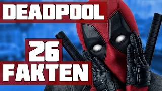 Deadpool - 26 Fakten | Dee Fakten | Deadpool Film