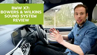 BMW X7 Audio Review: Is the £3,200 Bowers & Wilkins sound system worth it?