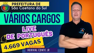 Concurso Prefeitura de São Caetano - LIVE de Português - Prof. Dorival Conte Jr