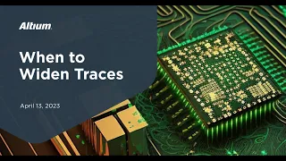 PCB Trace Inductance Deep Dive - When to Widen Traces