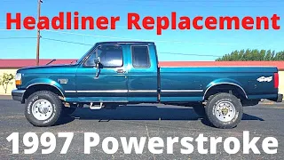 1997 Ford Powerstroke Headliner Replacement