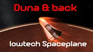 Lowtech Spaceplane to Duna and Back