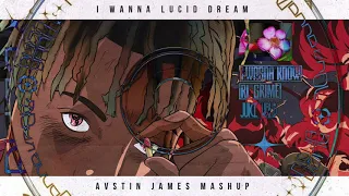 AUSTIN JAMES - I Wanna Lucid Dream (Juice WRLD X RL Grime)