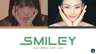 YENA (최예나) -SMILEY (Feat. BIBI) Lyrics (Color Coded Lyrics Han/Rom/Eng)