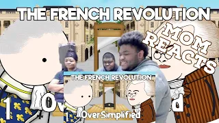 (Twins and Mom React) to The French Revolution - OverSimplified (Part 1) REACTION