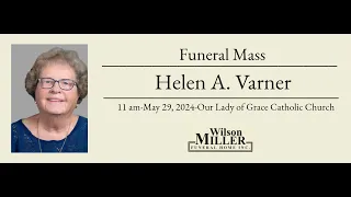 Funeral Mass for Helen A. Varner