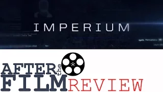 Imperium - After the Film Review (#30)