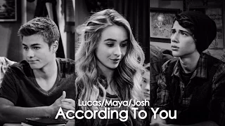 Lucas/Maya/Josh - According To You