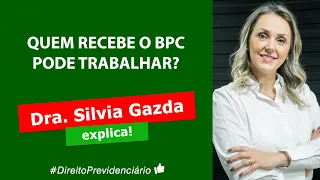 Quem recebe o BPC pode trabalhar?