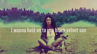 My Indigo - Black Velvet Sun (Lyric Video)