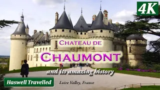 Chateau de Chaumont & French Father of American Revolution, France 4K