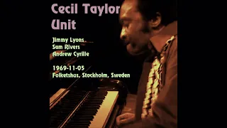 Cecil Taylor Unit - 1969-11-05, Folketshus, Stockholm, Sweden