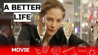 AN UNEXPECTED PLOT AND AN UNPREDICTABLE ENDING! A better life. RUSSIAN MOVIES IN ENGLISH