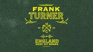 Frank Turner - "Rivers" (Full Album Stream)