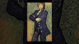 Bon Jovi & Van Gogh II : Then ????
