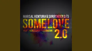 Some Love (feat. Medussa, Juan Magan) (Juan Magan Remix Radio Edit)