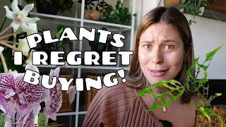 Houseplants I REGRET BUYING & WHY!