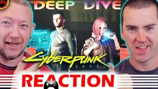 Cyberpunk 2077 – Deep Dive REACTION : Pax West 2019