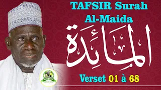 Tafsir Surah Al-Maidah | Verset 01 à 68 Par Baye Gueye