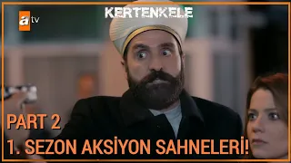 1. Sezon Aksiyon Sahneleri | Part 2 | Kertenkele Kolajlar