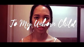 SHORT FILM | To My Unborn Child (2018)