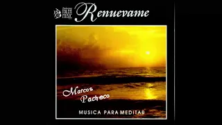 Marcos Pacheco - Renuévame | (Audio Álbum Completo)