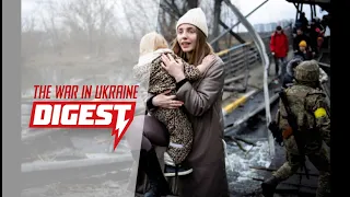 The war in Ukraine. Digest 1 for 15.03.2022