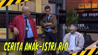 Cerita Kocak Rio Dumatubun Tentang Anak dan Istrinya | MOMEN KOCAK LAPOR PAK! (24/04/24)