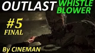 OUTLAST: Whistleblower - Финал - Цена Свободы