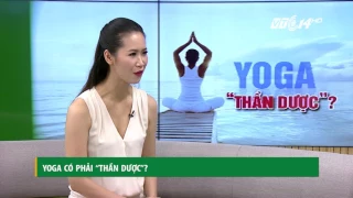 (VTC14)_Yoga có phải “thần dược”?