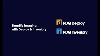 🔴Simplify Imaging with Deploy and Inventory