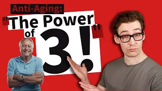 Anti-Aging through the ‘Power of Three’. [3 Studies]