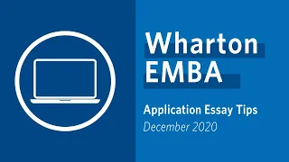 Wharton EMBA Application Essay Tips