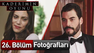 Kaderimin Oyunu 26. Bölüm Fotoğrafları (Final)  📸📸