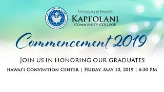 Kapi'olani Community College Commencement 2019