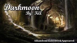 [Dungeons and Dragons] Darkmoon Part 01 [HQ TTS Audiobook]
