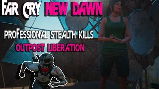 Far Cry New Dawn - Unique Stealth Kills/Outpost Liberation | 1080p/60fps