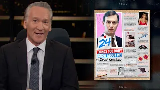 24 Things You Don't Know About Jared Kushner | Real Time with Bill Maher (HBO)