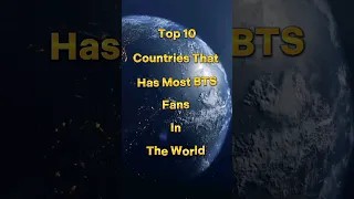 Top 10 Countries That Has Most BTS Fans In The World #shorts #viral #ytshorts #trend #bts #2023