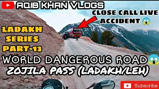 HEAVY BUS DRIVER CLOSE CALL LIVE ACCIDENT IN ZOJILA PASS/ZERO POINT OFFROAD😱(LADAKH SERIES PART-13)