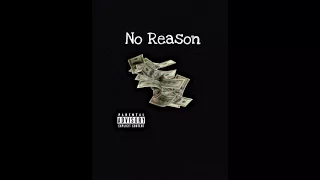 ATLGoldenboy - No Reason (Official Audio)